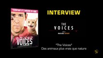 The Voices : des animaux plus vrais que nature