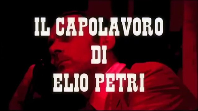 Enquête sur un citoyen au-dessus de tout soupçon Bande-annonce VO