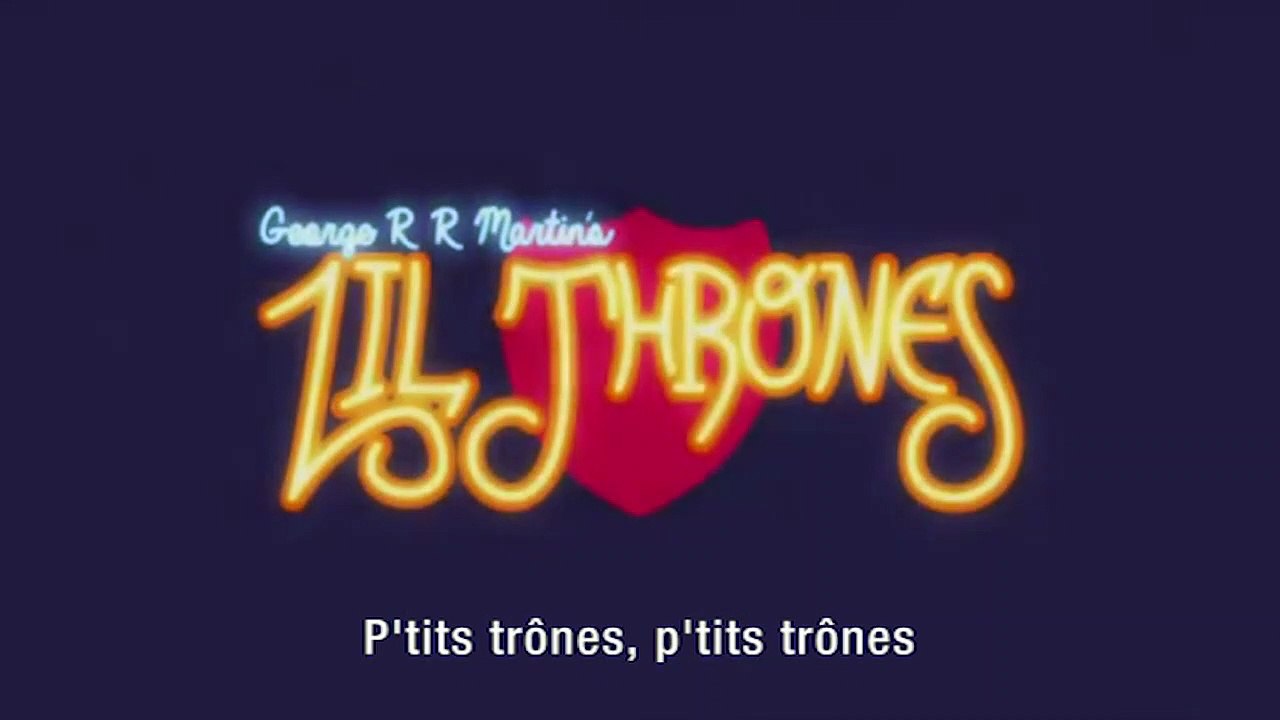 Lil' Thrones - Et si Game Of Thrones était...