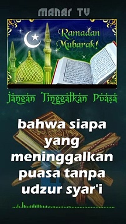 Jangan tinggalkan Puasa Ramadhan