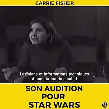 Carrie Fisher : son audition pour Star Wars