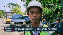 Sambut Arus Mudik Lebaran 2022, Sejumlah Titik di Jalur Utama Pantura Diperbaiki