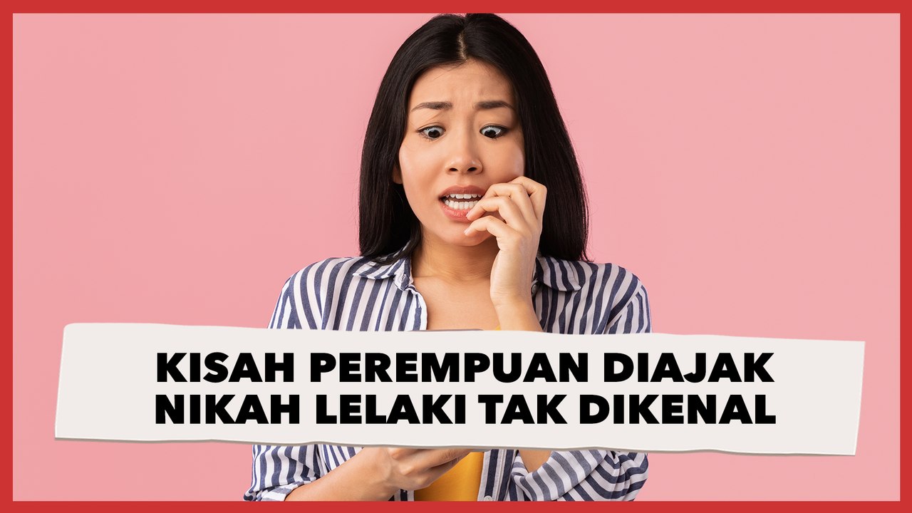 Kisah Perempuan Malaysia Diajak Nikah Lelaki Tak Dikenal, Beri Request Khusus: Besarkan Payudara!
