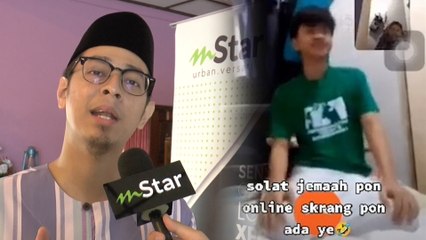 Remaja mabuk cinta solat jemaah ‘online’, Da’i Annas tegur jangan main-mainkan agama