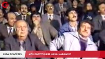 Kapatılmasıyla her şeyi değiştiren 