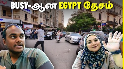 First Day Impression in Egypt | Tamil Trekker