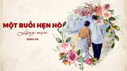 Một buổi hẹn hò lãng mạn