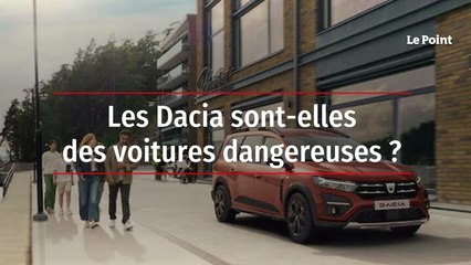 Les Dacia sont-elles des voitures dangereuses ?