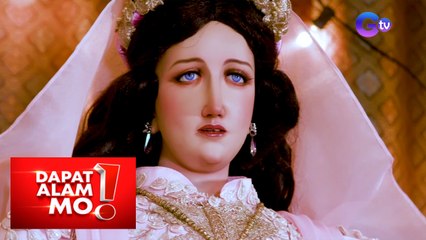 Dapat Alam Mo!: Bihis ng mga santa ngayong Semana Santa, daang libo ang halaga?