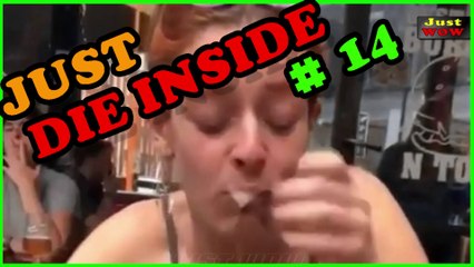 Watch people die inside Vol 14 | JustWOW