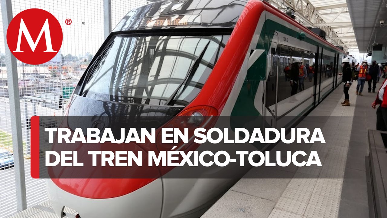 Utilizan equipo robotizado para soldadura y esmerilado del Tren México-Toluca
