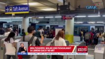 Mga pasahero, malaki ang pasasalamat sa libreng sakay ng MRT | UB