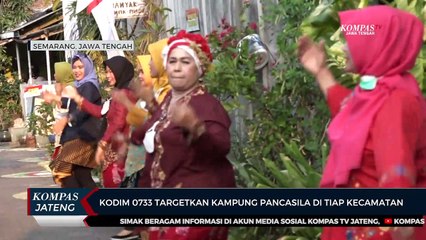 Kodim 0733 Targetkan Kampung Pancasila di Tiap Kecamatan