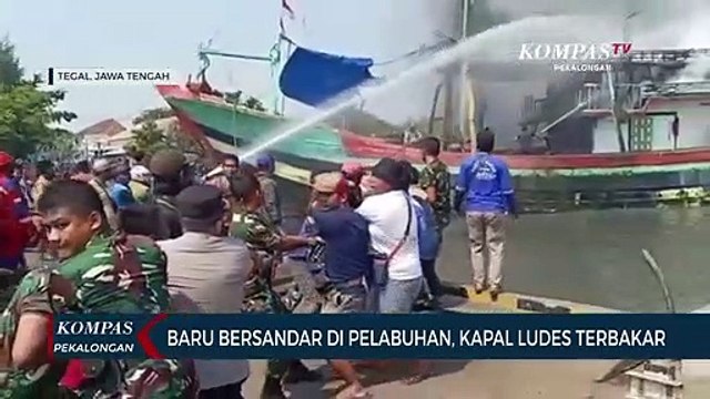 Baru Bersandar di Pelabuhan, Kapal Ludes Terbakar
