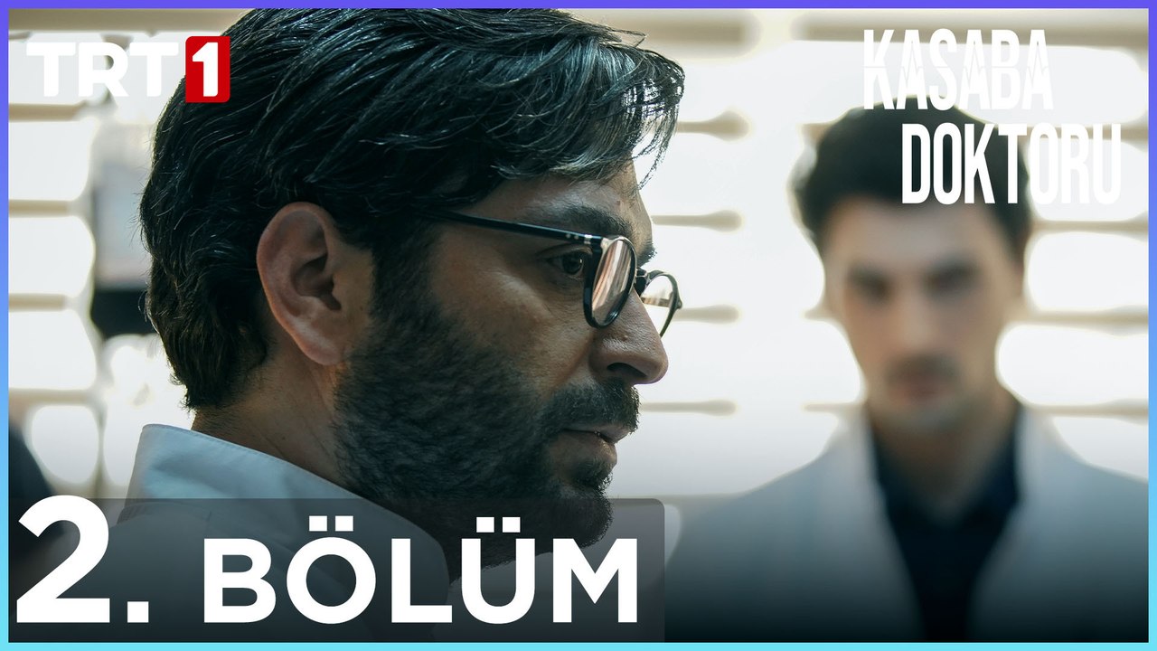 Kasaba Doktoru 2. Bölüm