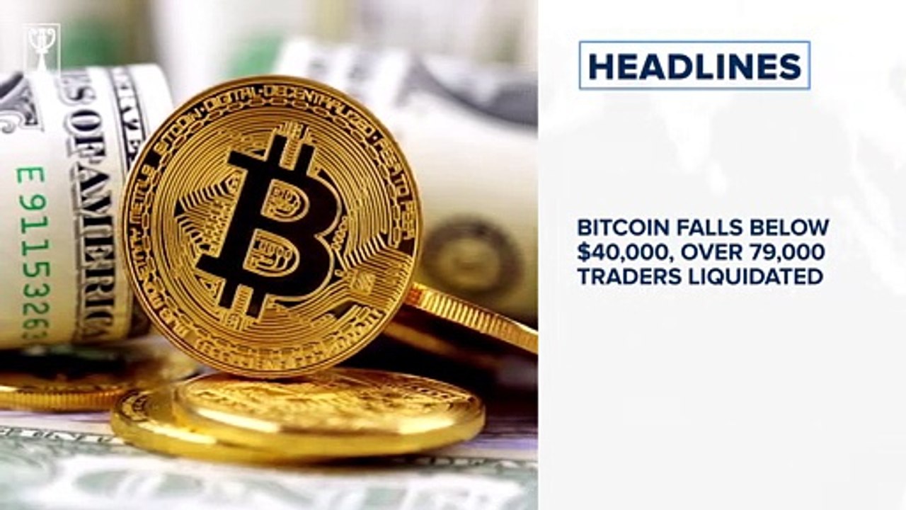 Bitcoin falls below $40,000, over 79,000 traders liquidated, Zambia's Union54 raises $12M in seed