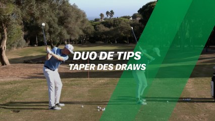 Duo de tips : Taper des draws