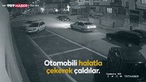 Hırsızlar otomobili çekerek çaldı: O anlar kamerada