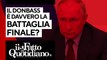 Ucraina, il Donbass è davvero la battaglia finale? Segui la diretta con Peter Gomez