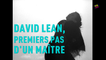 Viva cinéma - David Lean, premiers pas d'un maître