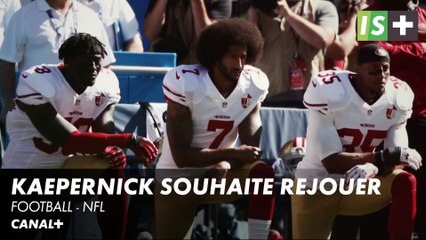 Colin Kaepernick souhaite retrouver une équipe, quitte à accepter un rôle de remplaçant - NFL