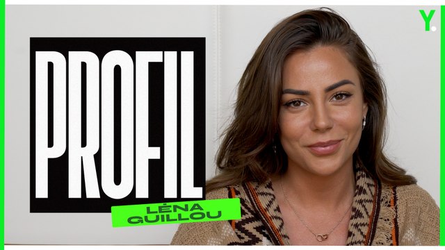 Léna (PROFIL) : En étant dans la télé, tu ne sais pas ce qui est vrai, ce qui est faux