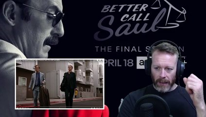 BETTER CALL SAUL - SEASON 6 - TRAILER REACTION