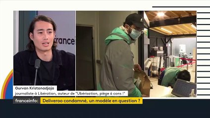 Deliveroo condamné : « C’est le modèle qui est attaqué », estime le journaliste Gurvan Kristanadjaja