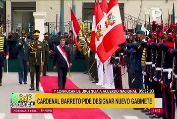 Cardenal Barreto solicita convocar de emergencia a un Acuerdo Nacional y cambiar de gabinete