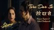 Himani Kapoor , Rahul Deshpande - Tere Dar Se|Me Vasantrao|Vasantrao Deshpande Biopic|Durga Jasraj