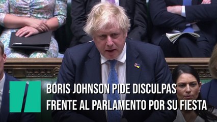 Boris Johnson se disculpa ante el Parlamento por la fiesta en Downing Street