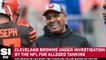 Cleveland Browns Under Investigation by the NFL for Alleged Tanking