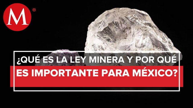 Impacto ambiental sobre Ley Minera y rechazo de Reforma Eléctrica