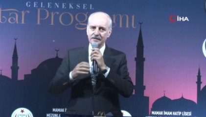 Kurtulmuş: "Biz bütün insanların hem kutsallarına hem de kutsal metinlerine saygı duyarız"