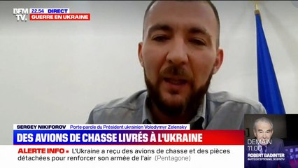 Sergey Nikiforov, porte-parole du président ukrainien: "Nous appelons les pays occidentaux à accélérer les livraisons d'armes"