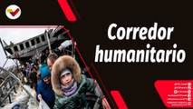 Tras la Noticia | Rusia apertura corredor humanitario para que fuerzas ucranianas salgan de Mariúpol