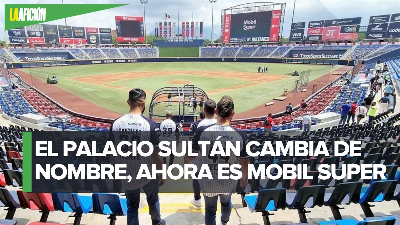 Estadio Mobil Super, el nuevo nombre de la casa de los Sultanes de Monterrey