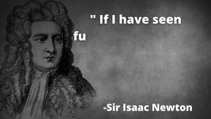 Newton quotes you should know because they'll be useful later in life