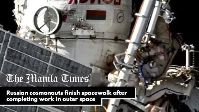 Russian cosmonauts finish spacewalk after completing work in outer space