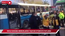 İnfaz koruma memurlarını taşıyan otobüste patlama