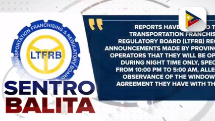 LTFRB, nilinaw na hindi pinagbabawalan ang mga provincial bus na bumiyahe sa EDSA sa labas ng window hours