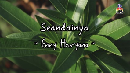 Enny Haryono - Seandainya (Official Lyric Video)