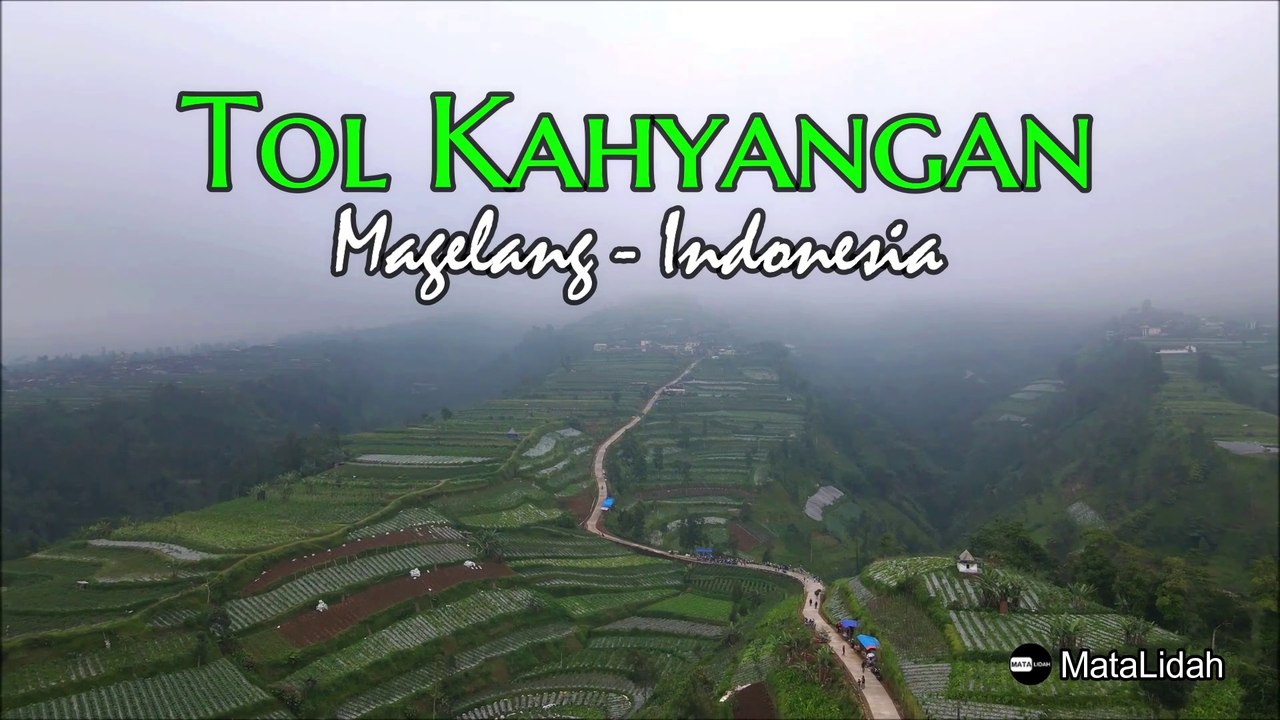 Negeri Kahyangan - Tol Kahyangan Magelang: Destinasi Wisata Alam Paling Populer di Magelang
