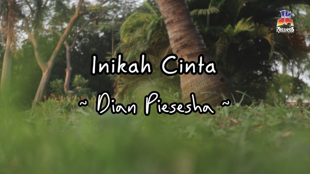 Dian Piesesha - Inikah Cinta (Official Lyric Video)