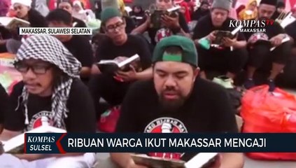 Ribuan Warga Ikut Makassar Mengaji