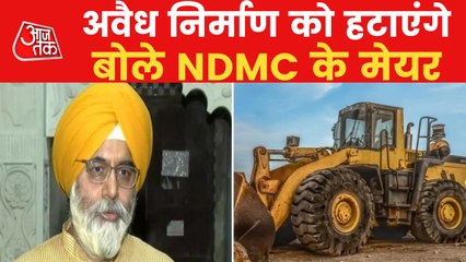 Anti-encroachment drive will take place across Delhi: Mayor