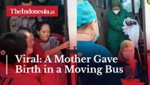 Viral: A Mother Gave Birth in a Moving Bus