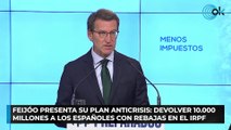 Feijóo presenta su plan anticrisis: devolver 10.000 millones a los españoles con rebajas en el IRPF