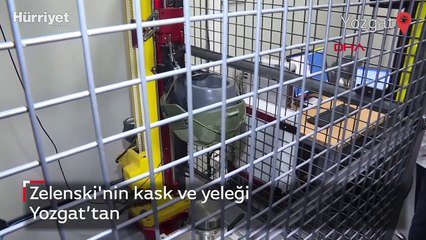 Zelenski'nin kask ve yeleği Yozgat’tan