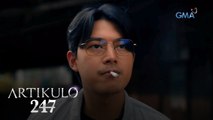 Artikulo 247: Julian, minsan sweet lover, minsan silencer! | Episode 31 (2/4)